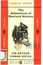 THE ADVENTURES OF SHERLOCK HOLMES   1989  PDF电子版封面  7119008838  亚瑟·柯南·道尔著 