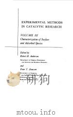 EXPERIMENTAL METHODS IN CATALYTIC RESEARCH VOL III   1976  PDF电子版封面    ROBERT B.ANDERSON 