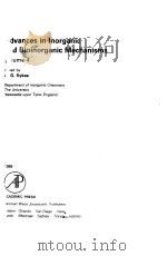 ADVANCES IN LNORGANIC AND BIOINORGANIC MECHANISMS VOLUME 4 1986 PDF电子版封面 A.G.SYKES