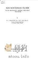 NON-NEWTONIAN FLUIDS 1960 PDF电子版封面 W.L.WILKINSON