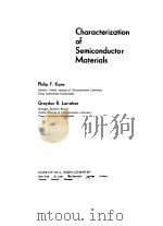 CHARACTERIZATION OF SEMICONDUCTOR MATERIALS   1970  PDF电子版封面    PHILIP F.KANE 