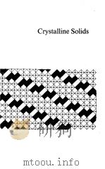CRYSTALLINE SOLIDS 1974 PDF电子版封面 DUNCAN MCKIE