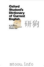 OXFORD STUDENT'S DICTIONARY OF CURRENT ENGLISH 1978 PDF电子版封面 A.S.HORNBY