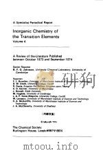 INORGANIC CHEMISTRY OF THE TRANSITION ELEMENTS VOL 4 1974 PDF电子版封面 B.F.GJOHNSON