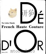 THE Golden Thimble French Haute Gouture PDF电子版封面