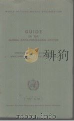 GUIDE ON THE GLOBAL DATA-PROCESSING SYSTEM Volume Ⅱ PREPARATION OF SYNOPTIC WEATHER CHARTS AND DIAGR PDF电子版封面