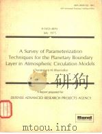 R-1653-ARPA July 1975 A Survey of Parameterization Techniques for the Planetary Boundary Layer in At PDF电子版封面