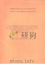 ON A NUMERICAL METHOD FOR INTEGRATION OF THE HYDRODYNAMICAL EQUATIONS WITH A SPECTRAL REPRESENTATION（ PDF版）