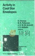 Activity in Cool Star Envelopes PDF电子版封面 9027727066 O.Havnes B.R.Pettersen J.H.M