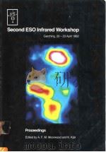 Secfond ESO Infrared Workshop PDF电子版封面 3923524153 A.F.M.Moorwood and K.Kjar