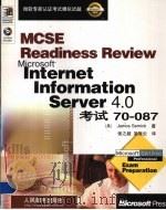 Microsoft Internet Information Server 4.0考试70-087   1999  PDF电子版封面  7115080135  （美）（J.S.塞米克）James Semick著；张之超， 