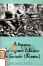几内亚(比绍)解放区见闻 法文版 1972 PDF电子版封面 新华社记者