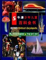 牛津少年儿童百科全书 5 1998 PDF电子版封面 7538249168 (英)牛津大学出版社编;香港浸会大学《牛津少年儿童百科全书》