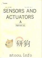 JAN.25 2000 Vol.A79 No.1-3 SENSORS AND ACTUATORS   A  PHYSICAL     PDF电子版封面     