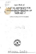 A.S.T.M.Methods for chemical analysis of metals.1950.     PDF电子版封面     