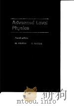 Advanced Level Physics Fourth edition M.NELKON P.PARKER PDF电子版封面