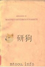 ADVANCES IN MAGNETOHYDRODYNAMICS PDF电子版封面