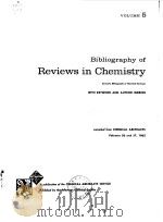 American Chemical Society.Bibliography of reviews in chemistry.v.5.1963. PDF电子版封面