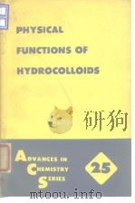 American Chemical Society.Division of Agricultural and Food Chemistry.Physical functions of hydrocol PDF电子版封面