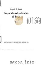 American Chemical Society.Evaporation--combustion of fuels.1978. PDF电子版封面