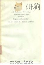 American Institute of Physics.Superconductivity in dand f-band metals.1972.（ PDF版）