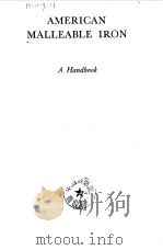 American malleable iron.A handbook.1944. PDF电子版封面