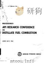 American Petroleum Institute Proceedings:API Research Fuel Combustion.1963. PDF电子版封面