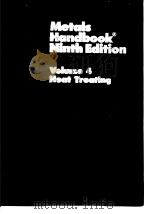 American Society for Metals.Metals handbook 9th ed.V.4.1981. PDF电子版封面