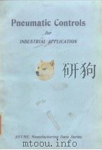 American Society of Tool and Manufacturing Engineers.Pneumatic controls for industrial application.1 PDF电子版封面