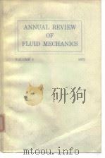 Annual Review of Fluid Mechanics Vol.4 1972.     PDF电子版封面     