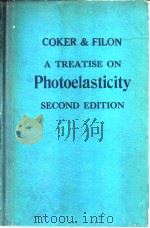 COKER & FILON A TREATISE ON Photoelasticity SECOND EDITION（ PDF版）