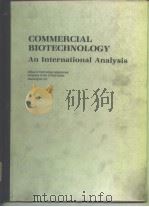 Commercial biotechnology;an international analysis.1984. PDF电子版封面
