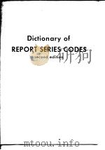 Dictionary of REPORT SERICS CODES second edition     PDF电子版封面     