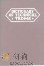 DICTIONARY OF TECHNICAL TERMS PDF电子版封面