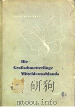 Die Grorschmetterlinge Mitteldeutschlands BAND4/1、2     PDF电子版封面     