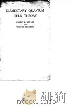 Elementary Quantum Fleld Theory Ernest M.Henley & Walter Thirring     PDF电子版封面     