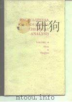 ENCYCLOPEDIA OF INDUSTRIAL CHEMICAL ANALYSIS VOLUME 18     PDF电子版封面     