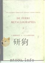 European Coal and Steel Community.High Authority.De ferri metallographia.I.1966. PDF电子版封面
