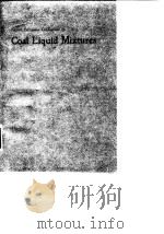 European Conferonce on Coal Liquid Mixytures.Second European Conference on Coal Liquid Mixtrues.1985 PDF电子版封面