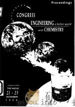 European Congress Engineering a Better World with Chemistry (1990:Hague)Engineering a better world w PDF电子版封面