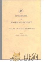 HANDBOOK OF MATERIALS SCIENCE VOLUME I:GENERAL PROPERTIES     PDF电子版封面     