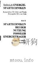 Handbuch der energiespartechniken:Kompendium furlehre und Praxis;Bd.2.1983. PDF电子版封面