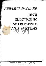 Hewlett Packard 1975 Electronic Instruments and Systems. PDF电子版封面