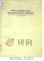 Institute of Electrical and Electronics Engineers.Computer Society.Minicomputers and microprocessors     PDF电子版封面     