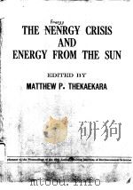 Institute of Environmental Science.The energy crisis and energy from the sun.1974. PDF电子版封面
