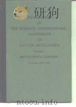 International Conference on Vacuum Metallurgry:Soecial Meltings and Metallurgical Coatings.Proceedin PDF电子版封面