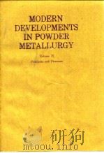 International Powder Metal-Iurgy Conference(1984:Toronto)Principles and processes:proceedings of the PDF电子版封面