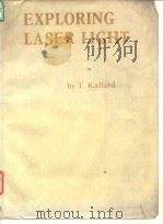 Kallard.T.Exploring laserlight.1977. PDF电子版封面