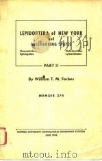 LEPIDOPTERA OF NEW YORK AND NEIGHBORING STATES-PARTII PDF电子版封面 William T.M.Forbes