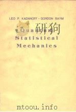 LEO P.KADANOFF·GORDON BAYM Quantum Statistical Mechanics PDF电子版封面